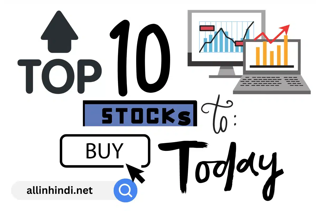 10 Best Shares to Buy Today